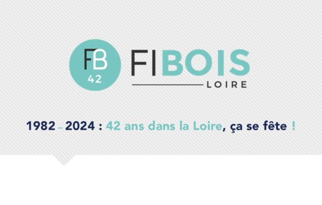 42 ans de l'entreprise Fibois organisé ave cCloéé Evenements aux Foréziales